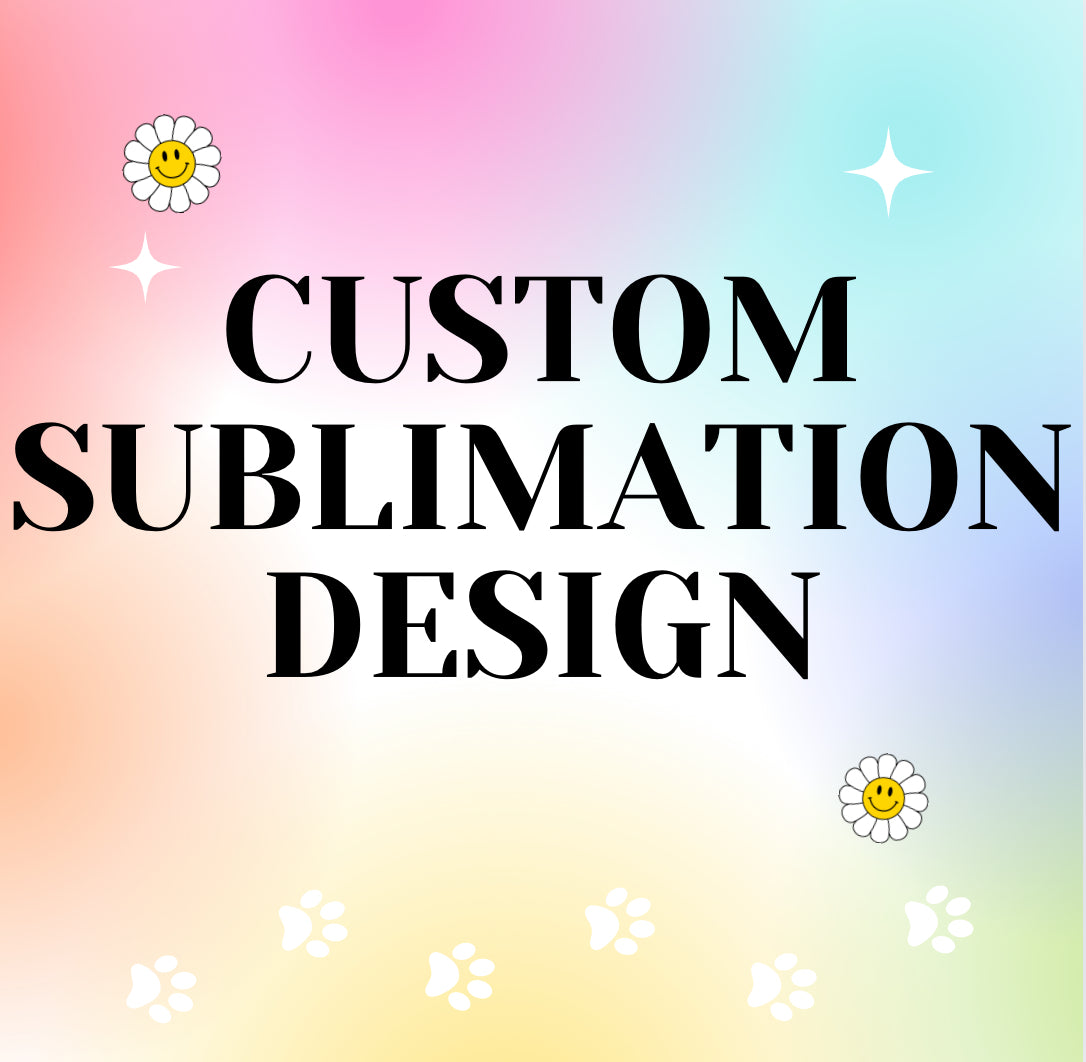 Custom Sublimation Design